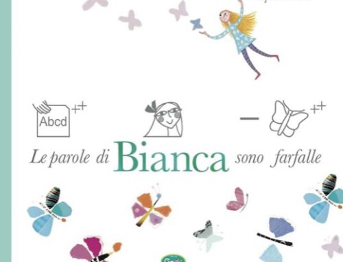 Le parole di Bianca sono farfalle. Ediz. a colori – Chiara Lorenzoni