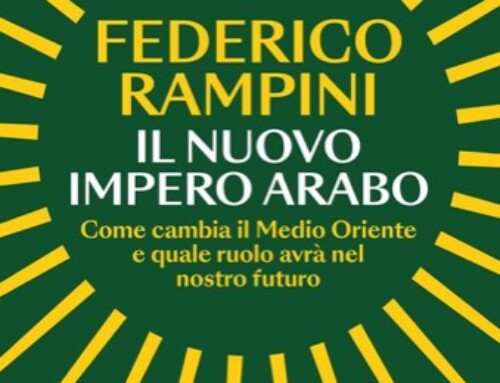 Il nuovo impero arabo. Come cambia il Medio Oriente e quale ruolo avrà nel nostro futuro – Federico Rampini