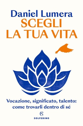 Sceglia la tua vita